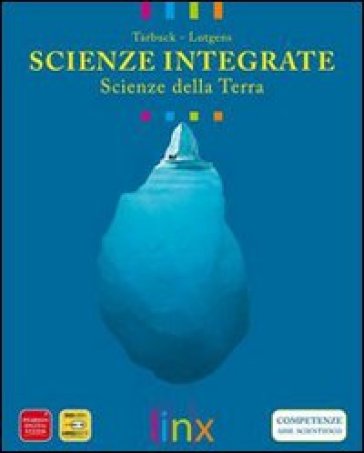 Scienze integrate. Scienze della terra. Per le Scuole superiori. Con DVD-ROM. Con espansione online