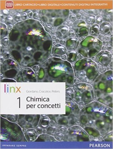 Chimica per concetti. Per le Scuole superiori. Con e-book. Con espansione online. Vol. 1
