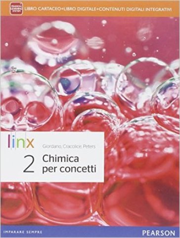 Chimica per concetti. Per le Scuole superiori. Con e-book. Con espansione online. Vol. 2