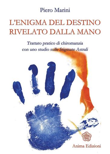 Enigma del destino rivelato dalla mano (L')