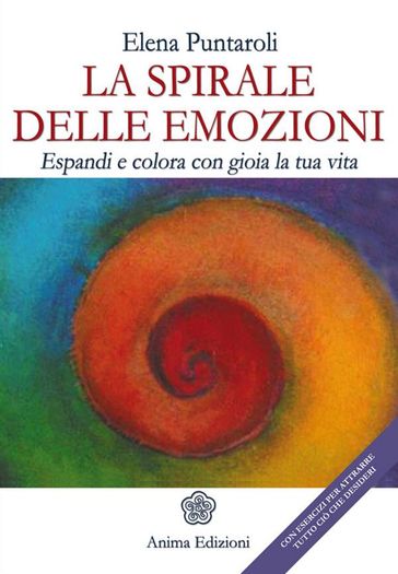 Spirale delle emozioni (La)