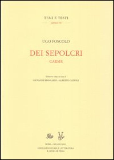 Dei sepolcri. Carme