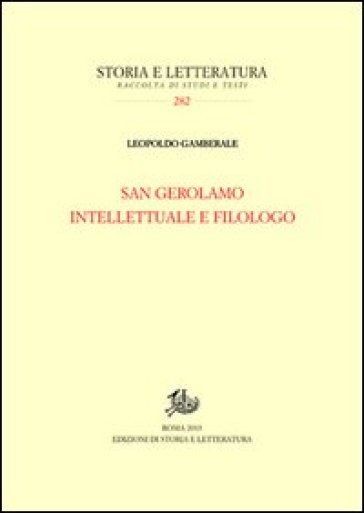 San Gerolamo intellettuale e filologo