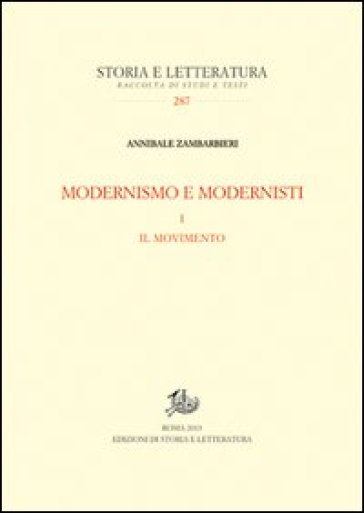 Modernismo e modernisti. Vol. 1: Il movimento