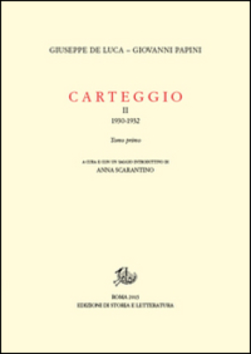 Carteggio (1930-1934). Vol. 2/1
