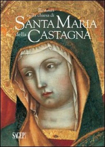Restauri Nella Chiesa Di Santa Maria Della Castagna