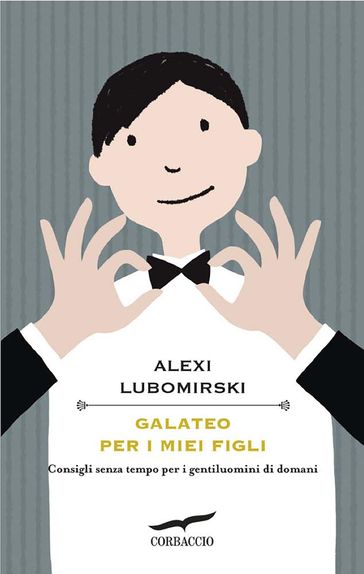 Galateo per i miei figli