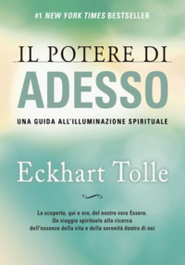 IL POTERE DI ADESSO. UNA GUIDA ALL'ILLUM