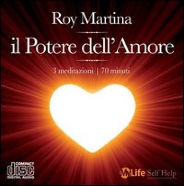 Il potere dell'amore. Con CD Audio