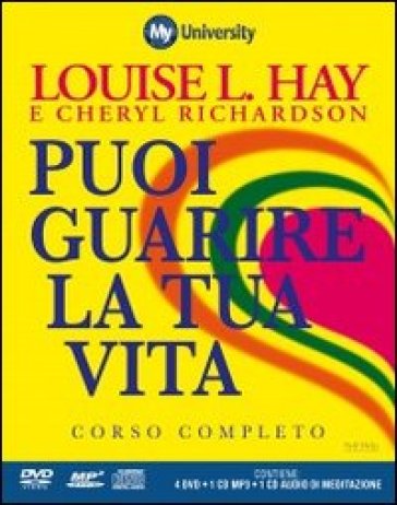 Puoi guarire la tua vita. My Life University. Corso completo. DVD. Con libro