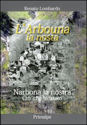 L'arbouna La Nosta-Narbona La Nostra