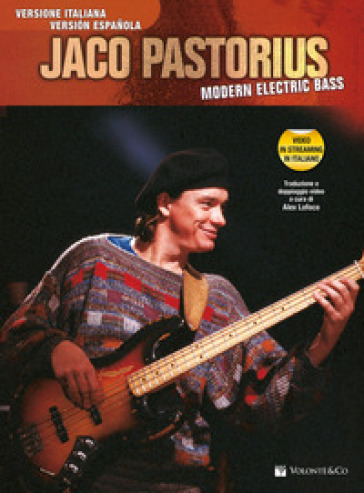 Modern electric bass. Ediz. italiana e spagnola. Con video in streaming