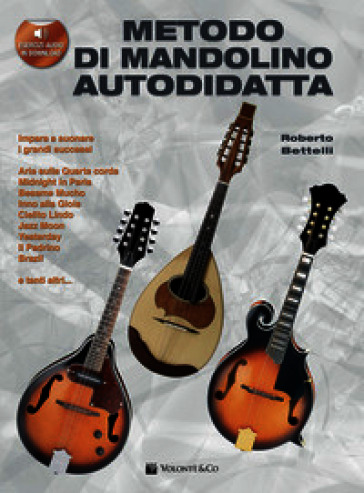 Metodo di mandolino autodidatta. Con File audio per il download