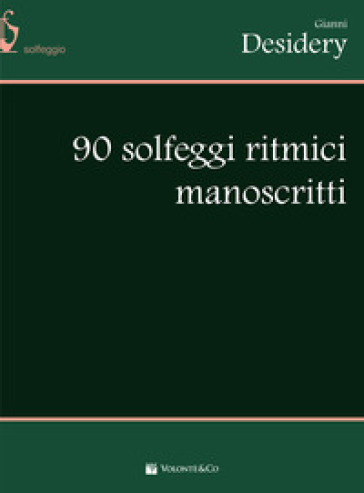 90 Solfeggi Ritmici Manoscritti