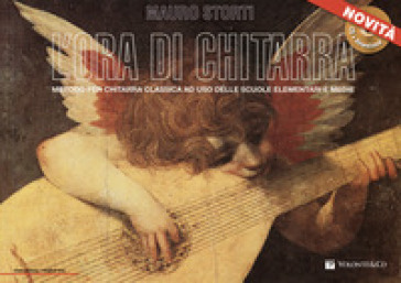 L'ora di chitarra. Con CD Audio in omaggio. Con File audio per il download