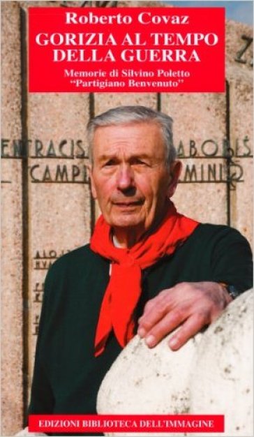 Gorizia al tempo della guerra