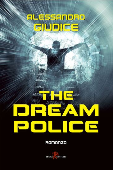 The Dream Police