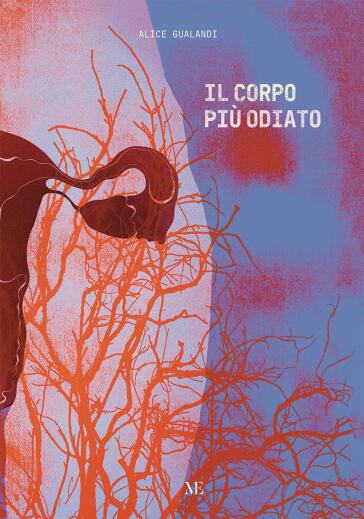 Il corpo più odiato