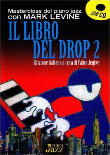 Il libro del drop. Con CD Audio. Vol. 2