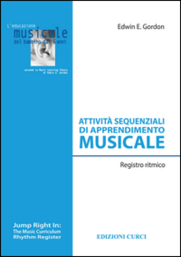 Attività sequenziali di apprendimento musicale. Registro ritmico