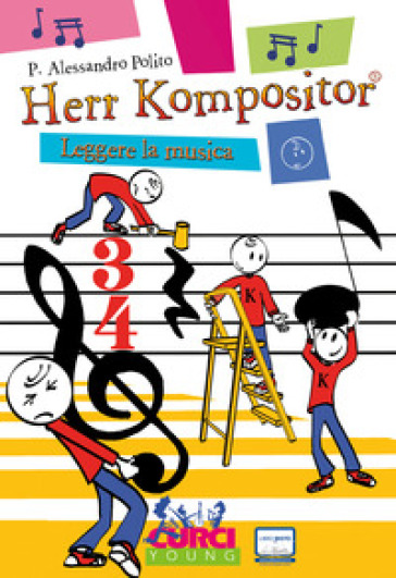 Herr Kompositor. Leggere La Musica