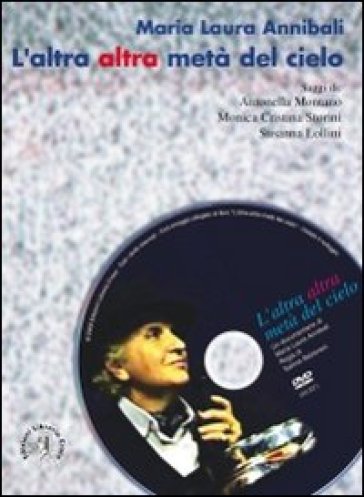 L'altra Altra Metà Del Cielo. Con Dvd Video
