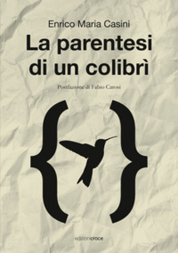 La parentesi di un colibrì
