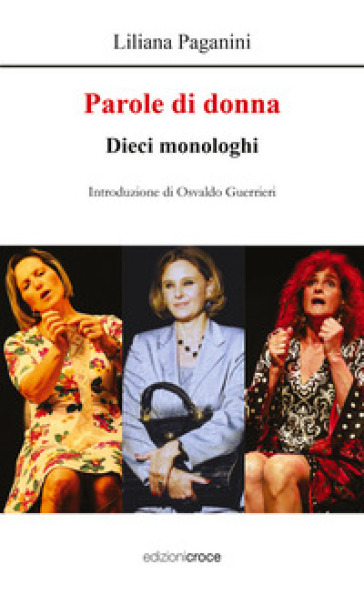 Parole di donna. Dieci monologhi