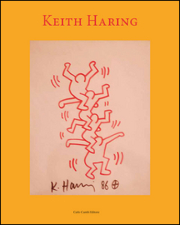 Keith Haring. Ediz. illustrata