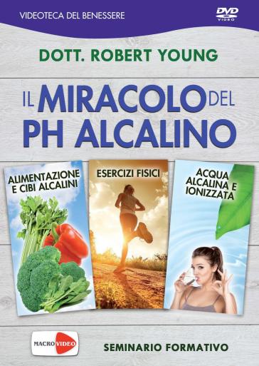 Il miracolo del pH alcalino. DVD