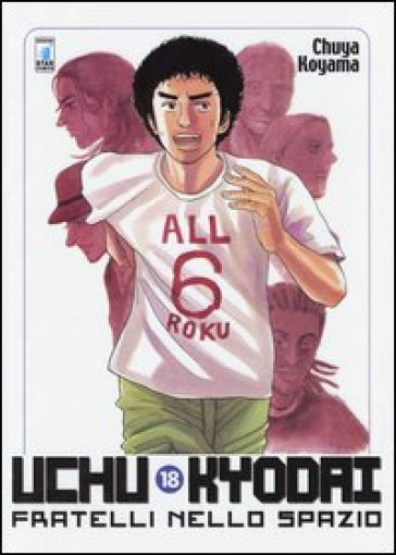 Uchu Kyodai. Fratelli nello spazio. Vol. 18