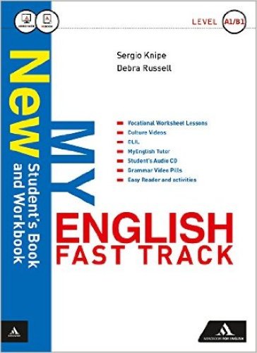 New my english fast track. Student book-Workbook-Tutor-Haunted house. Per le Scuole superiori. Con CD Audio formato MP3. Con e-book. Con espansione online