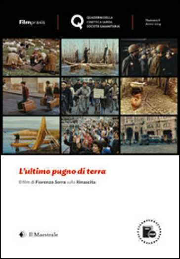 L'ultimo Pugno Di Terra. Il Film Di Fiorenzo Serra Sulla Rinascita. Con 2 Dvd