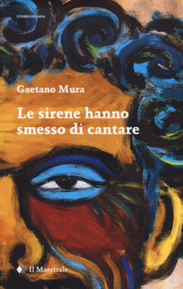 Le sirene hanno smesso di cantare