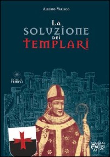 La Soluzione Dei Templari