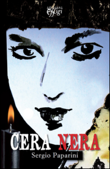Cera Nera