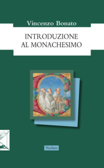 Introduzione Al Monachesimo