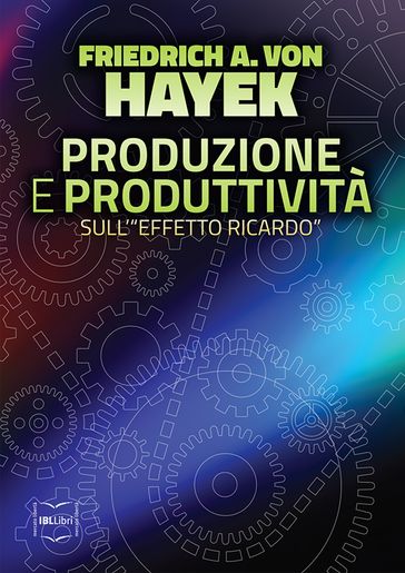 Produzione e produttività: Sull'"effetto Ricardo"