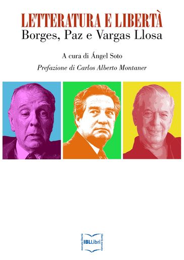Letteratura e libertà: Borges, Paz e Vargas Llosa