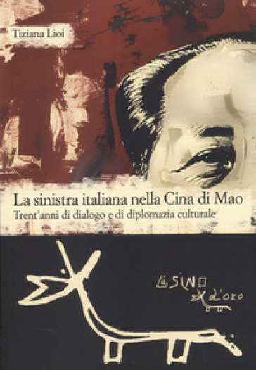 La sinistra italiana nella Cina di Mao