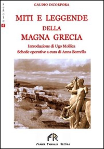 Miti e leggende della Magna Grecia