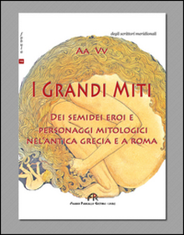 I Grandi Miti