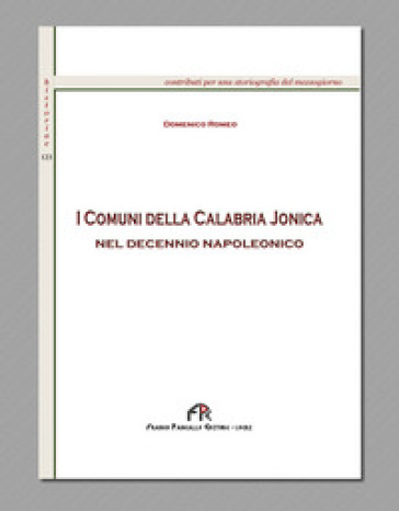 I Comuni della Calabria Ionica nel decennio napoleonico
