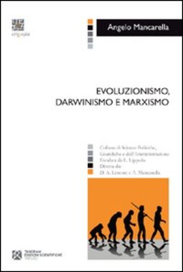 Evoluzionismo, Darwinismo E Marxismo