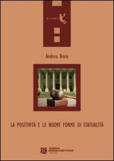 La Positività E Le Nuove Forme Di Statualità