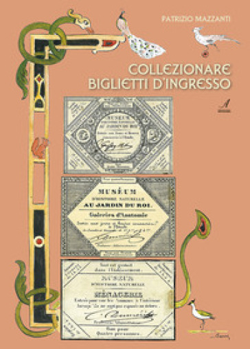 Collezionare biglietti d'ingresso