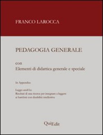 Pedagogia Generale. Elementi Di Didattica Generale E Speciale-image