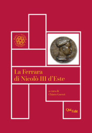 La Ferrara di Nicolò III d'Este