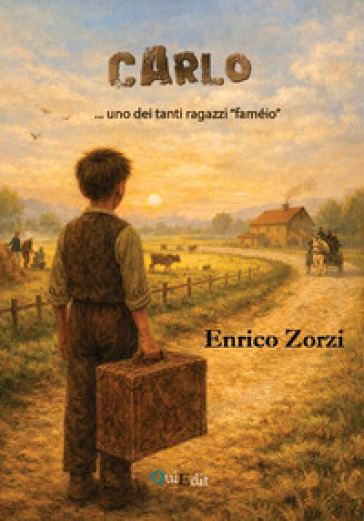 Carlo... uno dei tanti ragazzi «faméio»