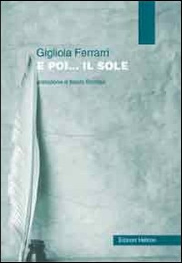E poi... il sole